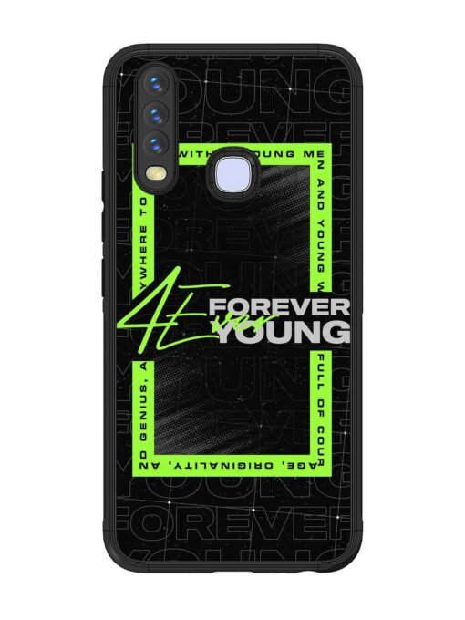 Forever Young Glossy Metal Phone Cover for Vivo U10 Zapvi