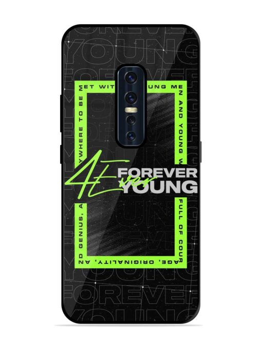 Forever Young Glossy Metal Phone Cover for Vivo V17 Pro Zapvi