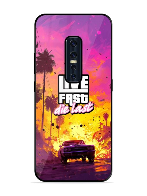 Live Fast Glossy Metal Phone Cover for Vivo V17 Pro