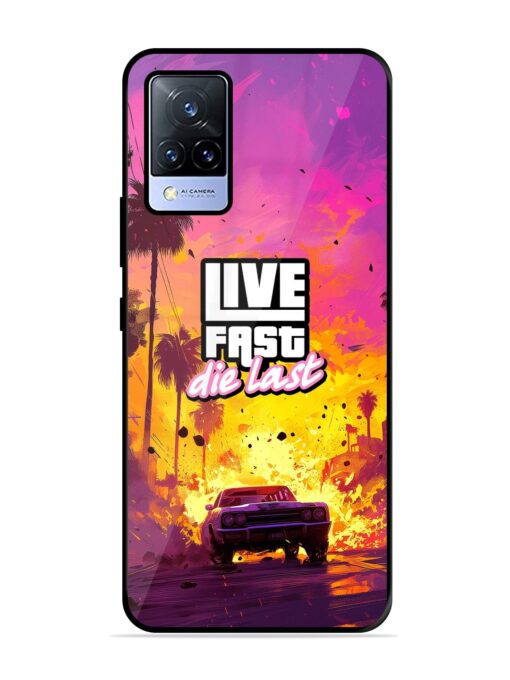 Live Fast Glossy Metal Phone Cover for Vivo V21 (5G) Zapvi