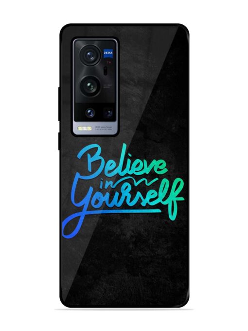 Believe In Yourself Glossy Metal Phone Cover for Vivo X60 Pro Plus Zapvi