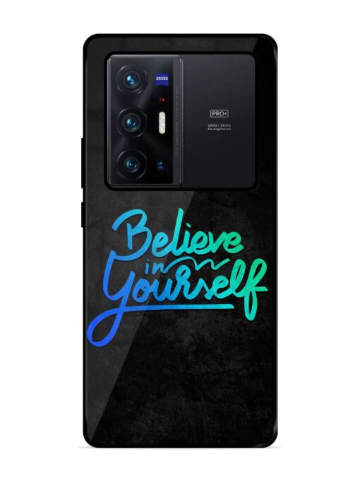 Believe In Yourself Glossy Metal Phone Cover for Vivo X70 Pro Plus Zapvi