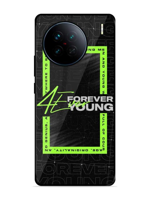 Forever Young Glossy Metal Phone Cover for Vivo X90