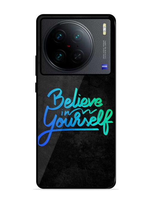 Believe In Yourself Glossy Metal Phone Cover for Vivo X90 Pro Zapvi