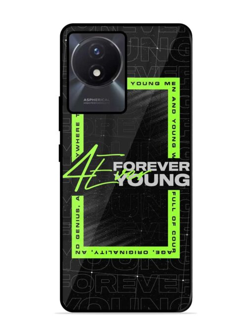 Forever Young Glossy Metal Phone Cover for Vivo Y02T