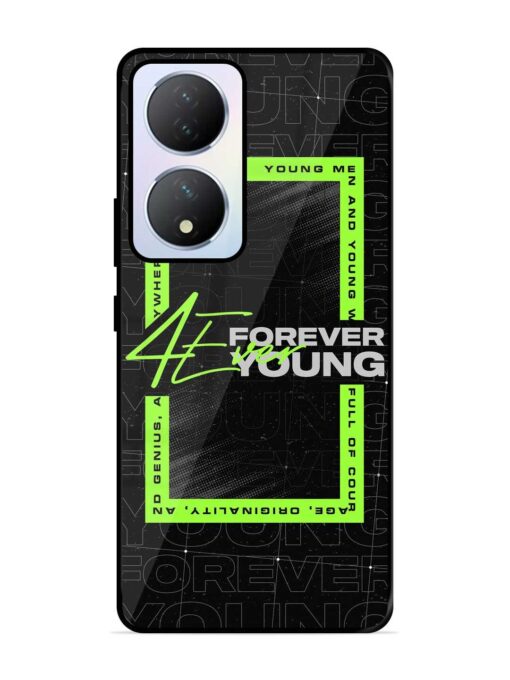 Forever Young Glossy Metal Phone Cover for Vivo Y100A (5G) Zapvi