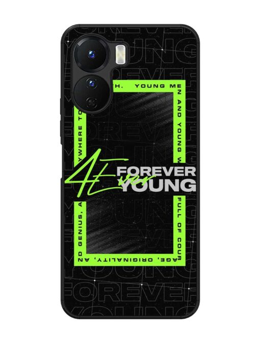 Forever Young Glossy Metal Phone Cover for Vivo Y16 Zapvi