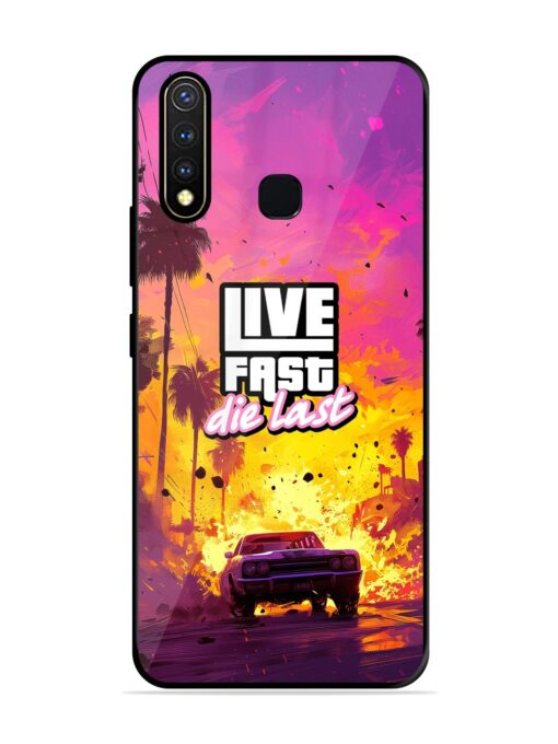 Live Fast Glossy Metal Phone Cover for Vivo Y19 Zapvi