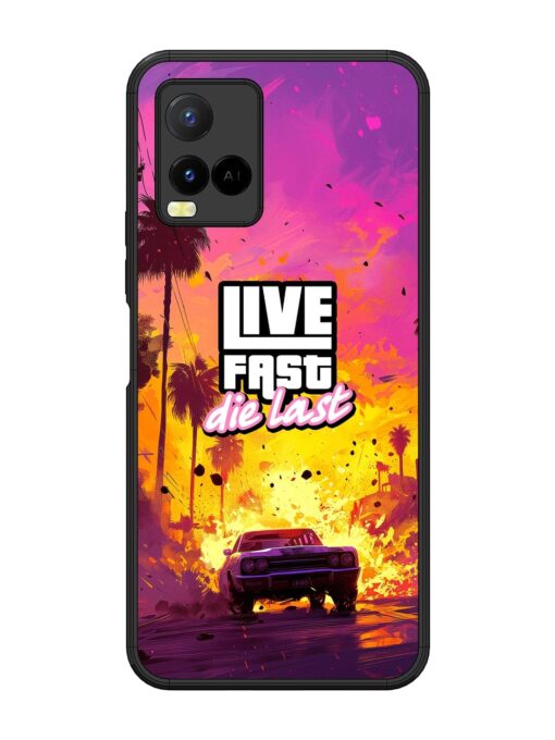 Live Fast Glossy Metal Phone Cover for Vivo Y21