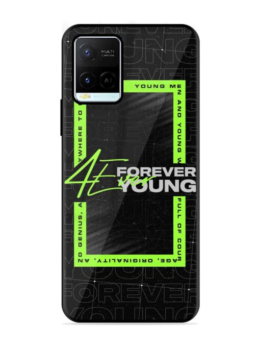 Forever Young Glossy Metal Phone Cover for Vivo Y21G Zapvi