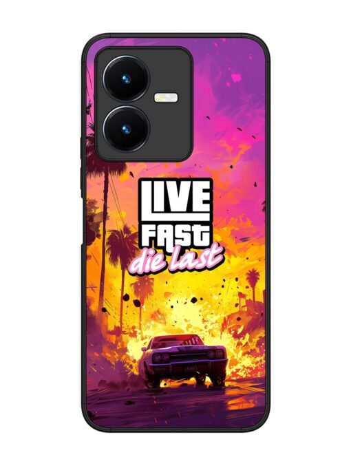 Live Fast Glossy Metal Phone Cover for Vivo Y22 Zapvi