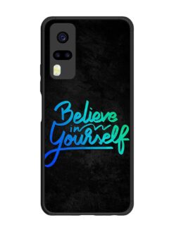 Believe In Yourself Glossy Metal Phone Cover for Vivo Y31 (4G)