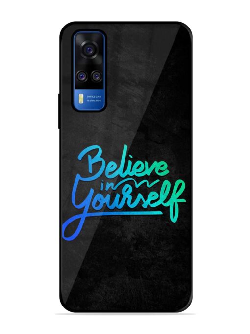 Believe In Yourself Glossy Metal Phone Cover for Vivo Y51A