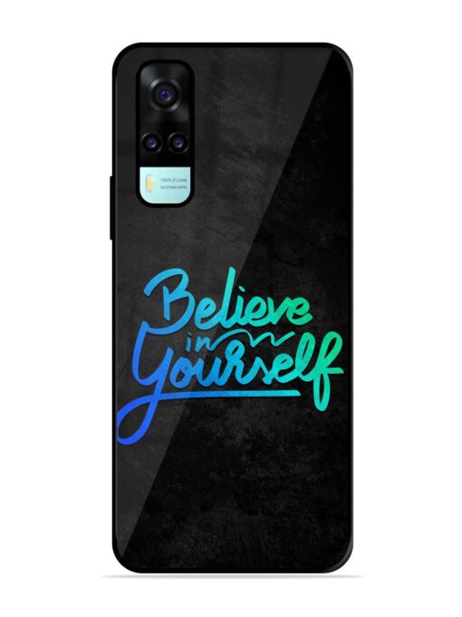 Believe In Yourself Glossy Metal Phone Cover for Vivo Y53S