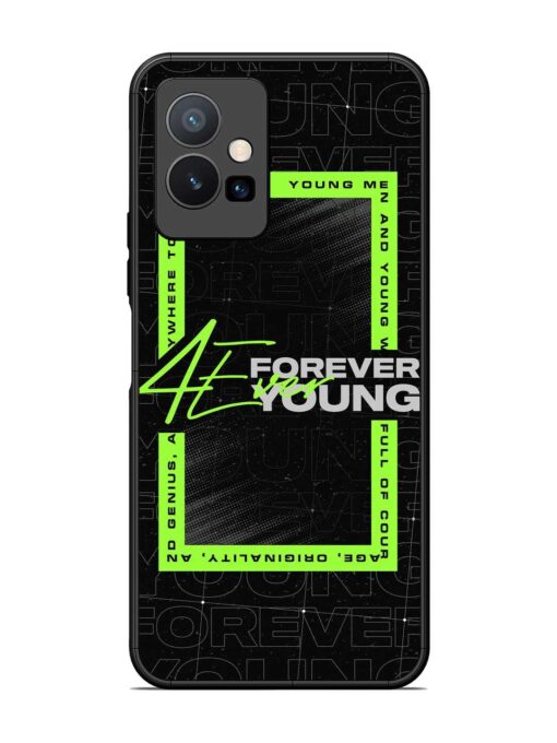 Forever Young Glossy Metal Phone Cover for Vivo Y75 (5G) Zapvi