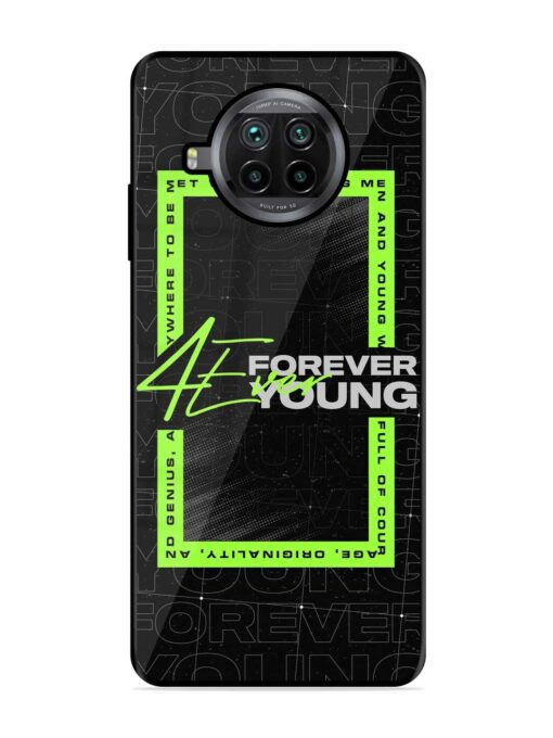 Forever Young Glossy Metal Phone Cover for Xiaomi Mi 10I (5G) Zapvi