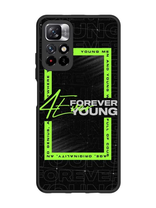 Forever Young Glossy Metal Phone Cover for Xiaomi Mi 11I (5G)