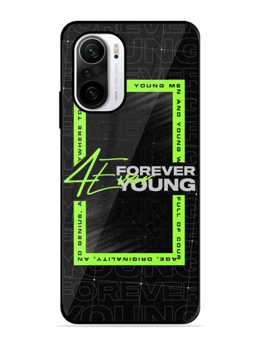 Forever Young Glossy Metal Phone Cover for Xiaomi Mi 11X (5G) Zapvi