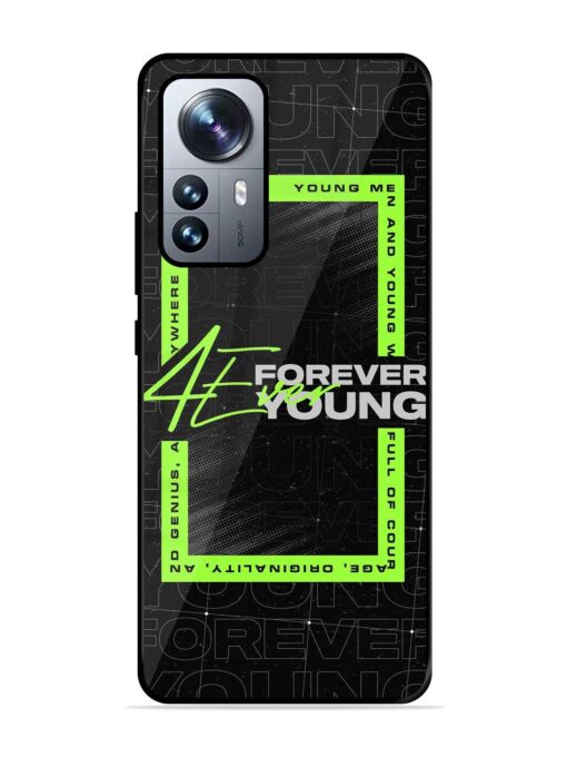 Forever Young Glossy Metal Phone Cover for Xiaomi Mi 12 Pro (5G) Zapvi