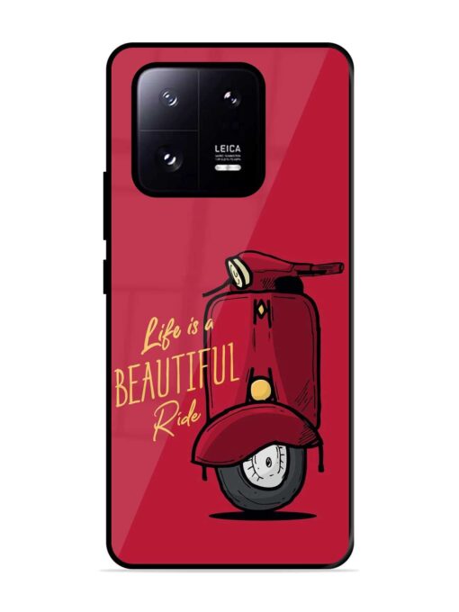 Life Is Beautiful Rides Glossy Metal Phone Cover for Xiaomi Mi 13 Pro (5G)