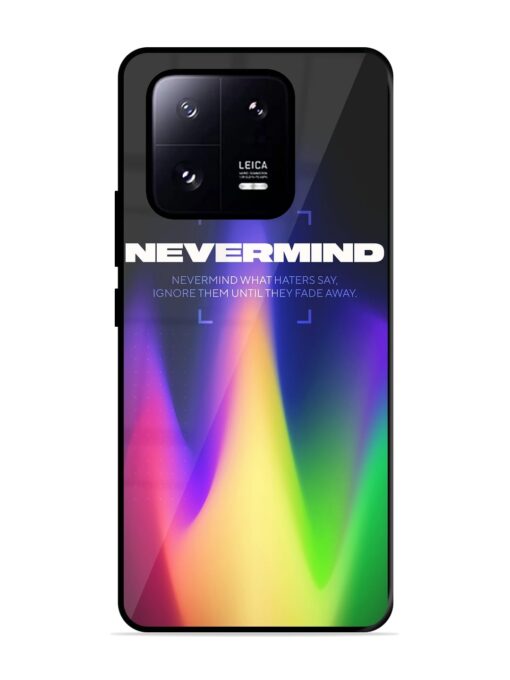 Nevermind Glossy Metal Phone Cover for Xiaomi Mi 13 Pro (5G) Zapvi