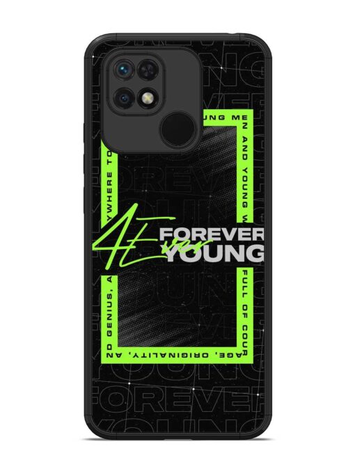 Forever Young Glossy Metal Phone Cover for Xiaomi Redmi 10 Zapvi