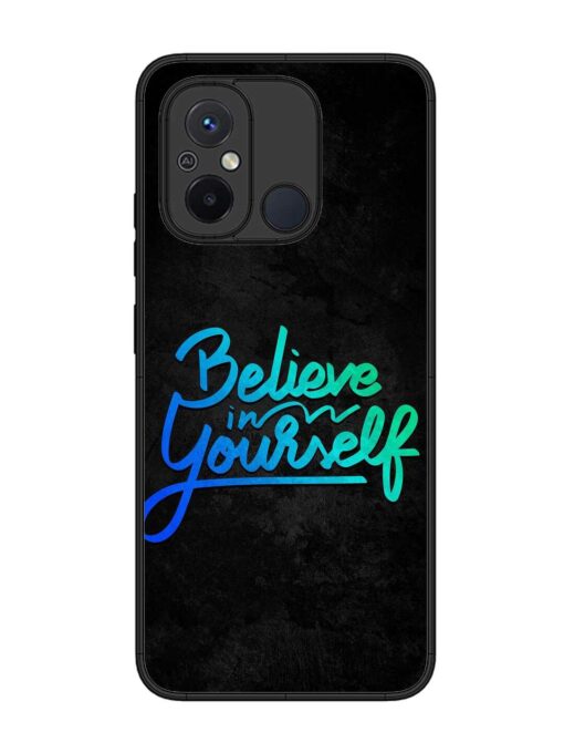 Believe In Yourself Glossy Metal Phone Cover for Xiaomi Redmi 12C Zapvi