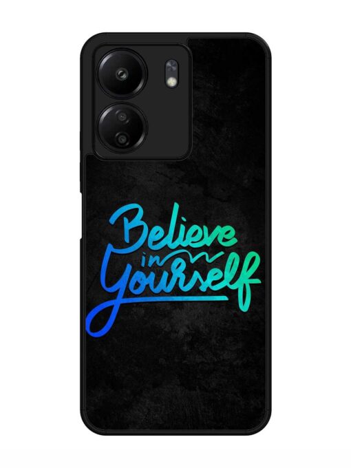 Believe In Yourself Glossy Metal Phone Cover for Xiaomi Redmi 13C (4G)