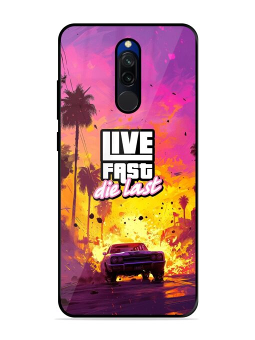 Live Fast Glossy Metal Phone Cover for Xiaomi Redmi 8