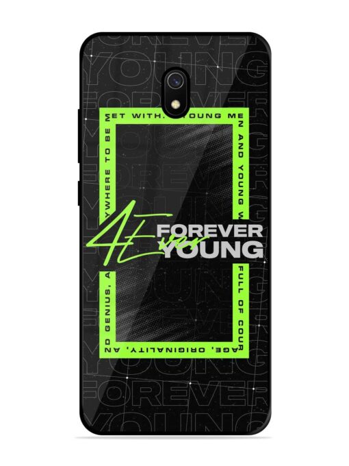 Forever Young Glossy Metal Phone Cover for Xiaomi Redmi 8A Zapvi