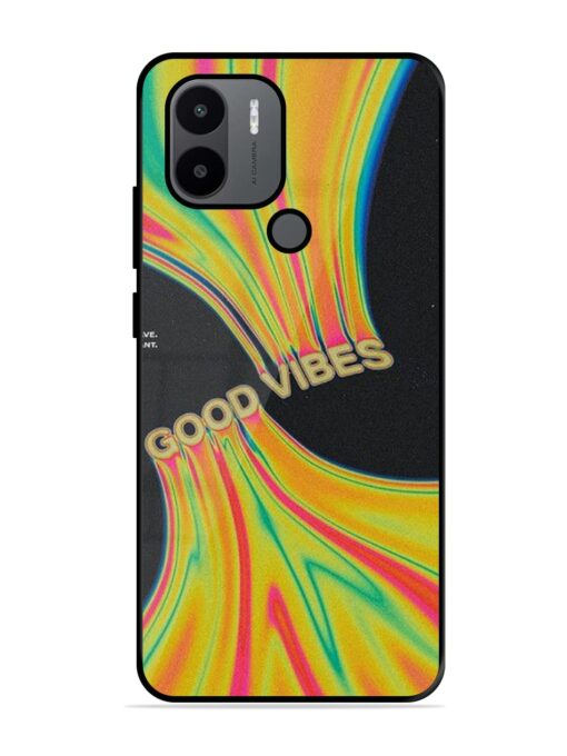 Good Vibes Glossy Metal Phone Cover for Xiaomi Redmi A2 Plus Zapvi