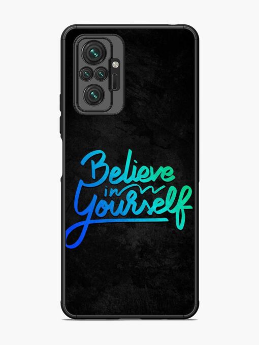 Believe In Yourself Glossy Metal Phone Cover for Xiaomi Redmi Note 10 Pro Zapvi