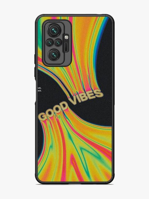 Good Vibes Glossy Metal Phone Cover for Xiaomi Redmi Note 10 Pro