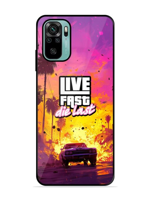 Live Fast Glossy Metal Phone Cover for Xiaomi Redmi Note 10S