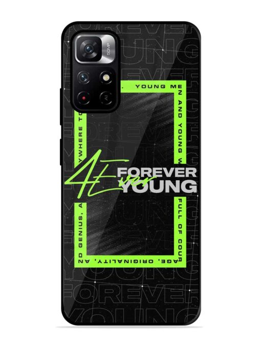 Forever Young Glossy Metal Phone Cover for Xiaomi Redmi Note 11T (5G) Zapvi