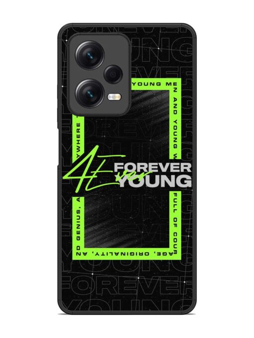 Forever Young Glossy Metal Phone Cover for Xiaomi Redmi Note 12 Pro (5G)