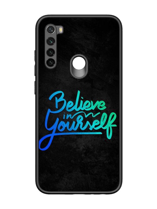 Believe In Yourself Glossy Metal Phone Cover for Xiaomi Redmi Note 8 Zapvi