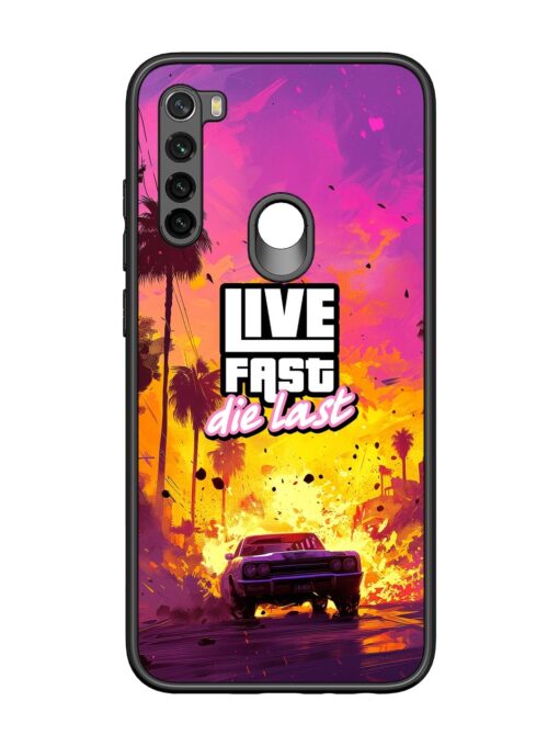 Live Fast Glossy Metal Phone Cover for Xiaomi Redmi Note 8 Zapvi