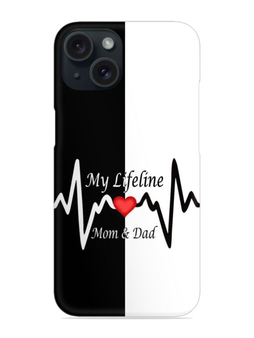 My Lifeline Is My Mom Dad Snap Case Zapvi