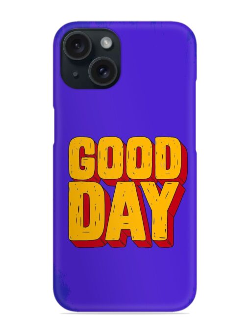 Good Day Snap Case Zapvi