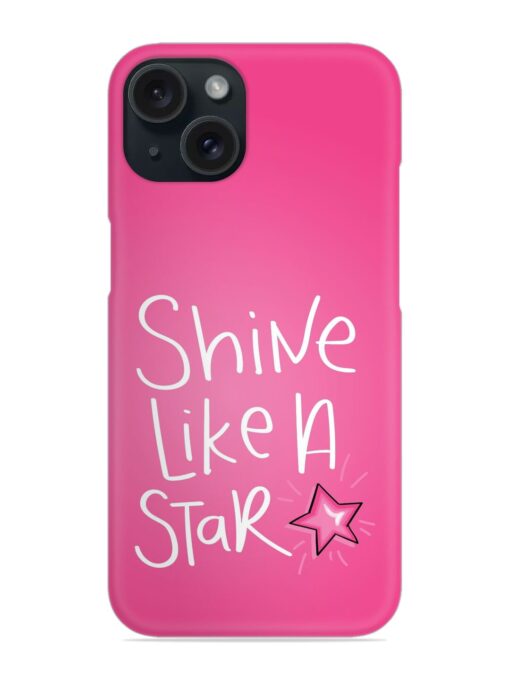 Shine Like Star Snap Case Zapvi