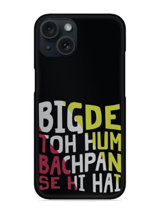 Humorous Hindi Quote Snap Case Zapvi