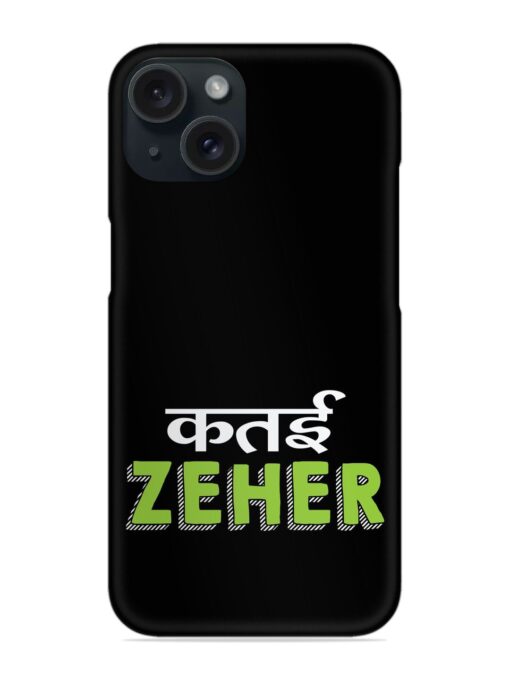 Humorous Hindi Quote Snap Case Zapvi