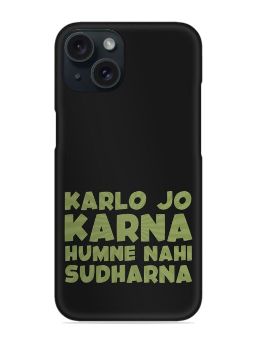 Humorous Hindi Quote Snap Case Zapvi