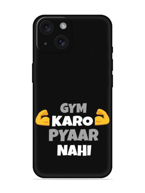 Gym Karo Pyaar Nahi Soft Silicone Case Zapvi