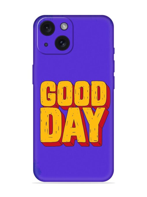 Good Day Soft Silicone Case Zapvi