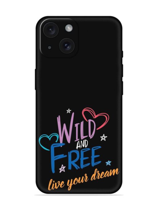 Wild Free Live Soft Silicone Case Zapvi