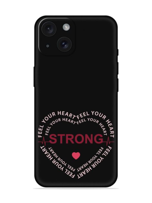 Feel Your Heart Strong Soft Silicone Case Zapvi