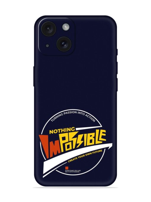 Impossible Nothing Modern Soft Silicone Case Zapvi