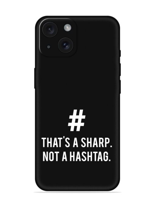 Thats Sharp Not Soft Silicone Case Zapvi